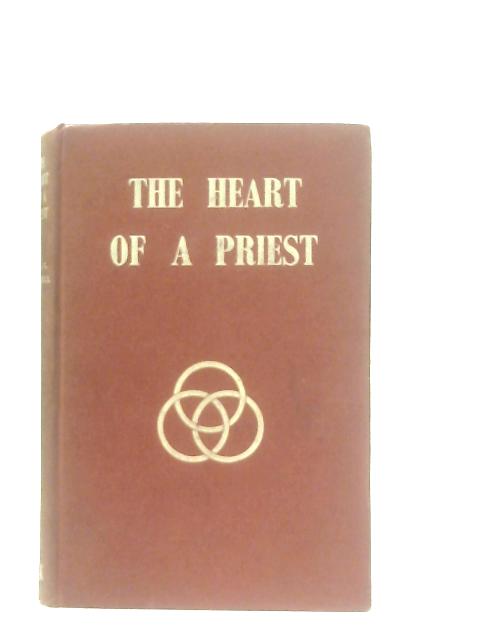 The Heart of A Priest von J. H. L. Morrell