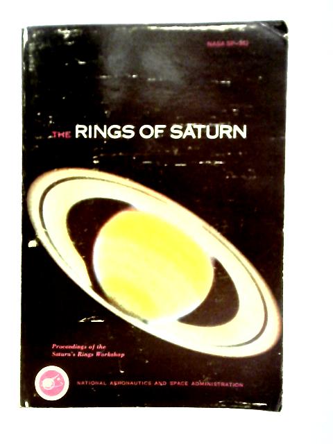 The Rings of Saturn By Frank Don Palluconi Gordon H. Pettengill