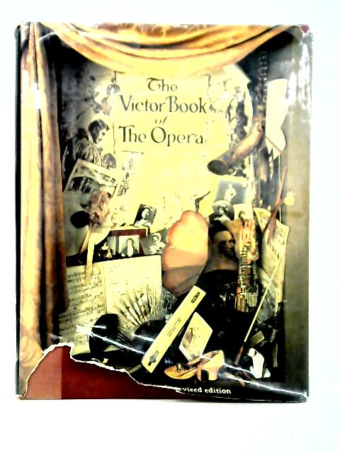 The Victor Book of the Opera By Henry Simon