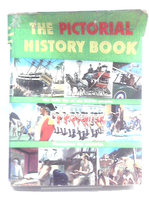 The Pictorial History Book By Unstated