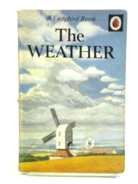 The Weather von F. E. Newing Richard Bowood
