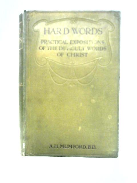 Hard Words von A. H. Mumford