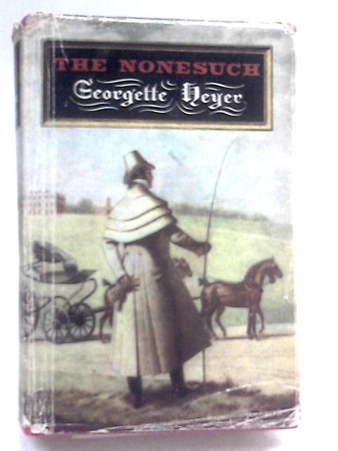 The Nonesuch By Georgette Heyer