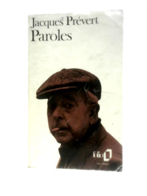 Paroles By Jacques Prevert