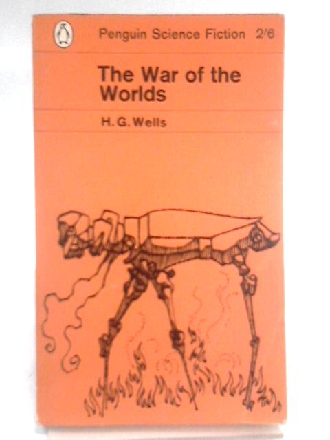 The War of The Worlds von H. G. Wells