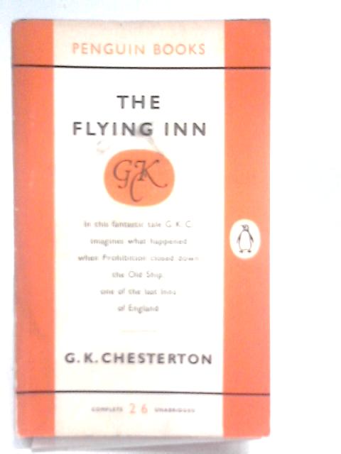 The Flying Inn (Penguin 1338) By G. K. Chesterton
