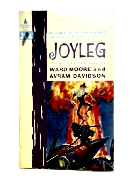 Joyleg By Ward Moore