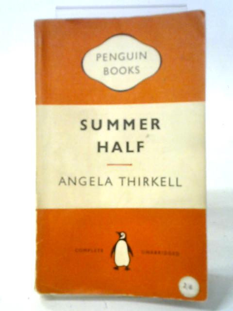 Summer Half By Angela Thirkell