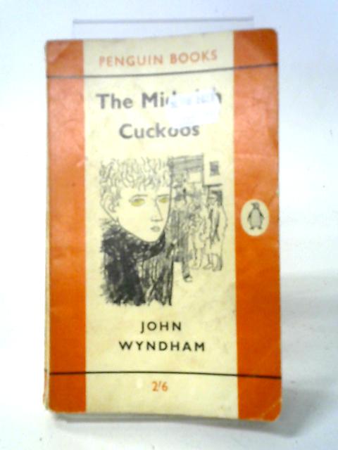 The Midwich Cuckoos By John Wyndham