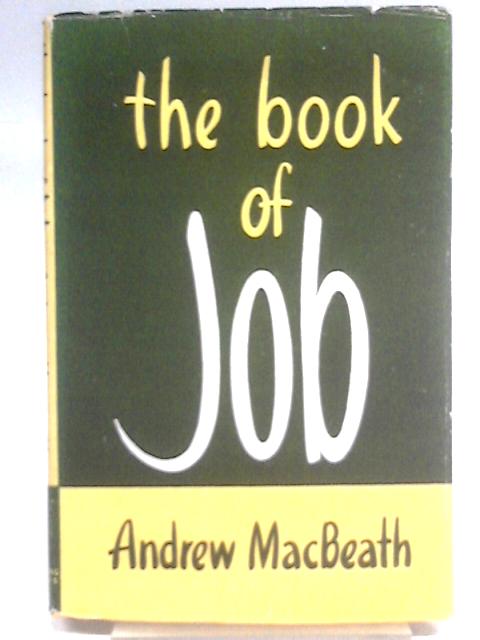 The book of Job: A Study Manual von Andrew MacBeath