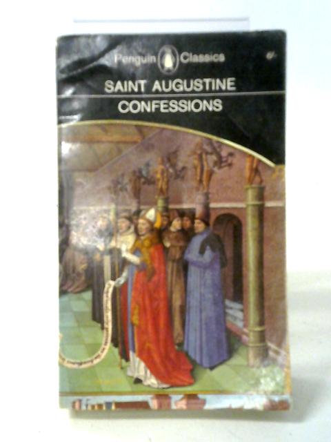 Saint Augustine Confessions. von R. S. Pine-Coffin, ().