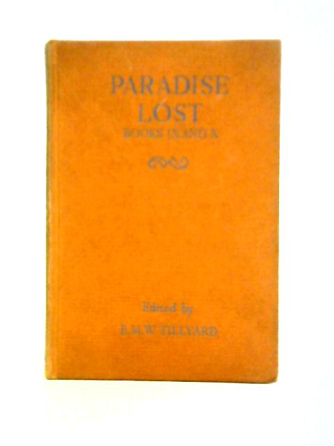 Paradise Lost - Books IX and X par John Milton E. M. W. Tillyard (ed)