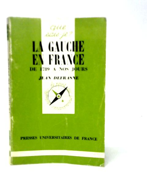La Gauche en France von Jean Defrasne