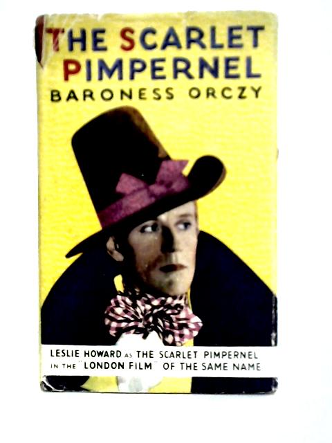 The Scarlet Pimpernel By Baroness Orczy