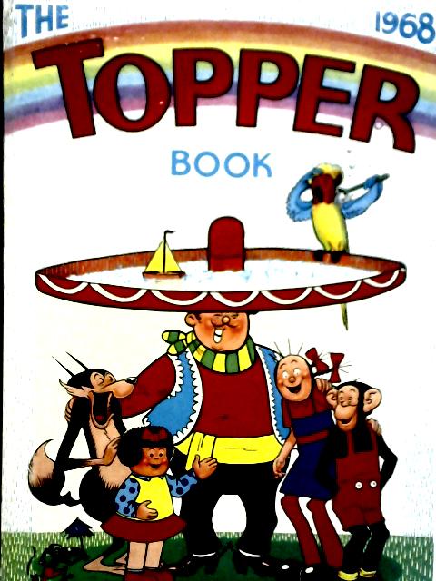 The Topper Book 1968 von Anon