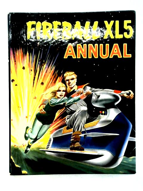Fireball XL5 Annual By B. Motton and J. Dennison