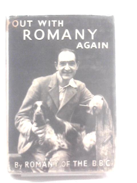 Out With Romany Again By G. Bramwell Evens