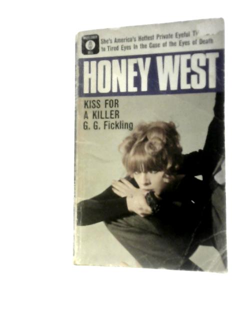 Honey West: Kiss for Killer By G. G. Fickling