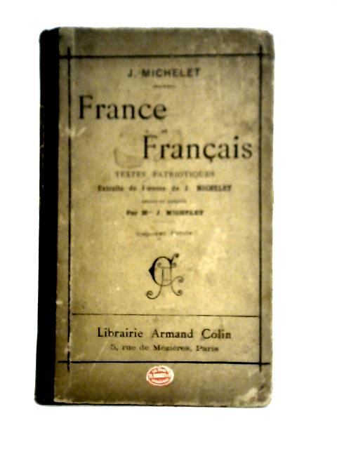 France et Francais By J. Michelet