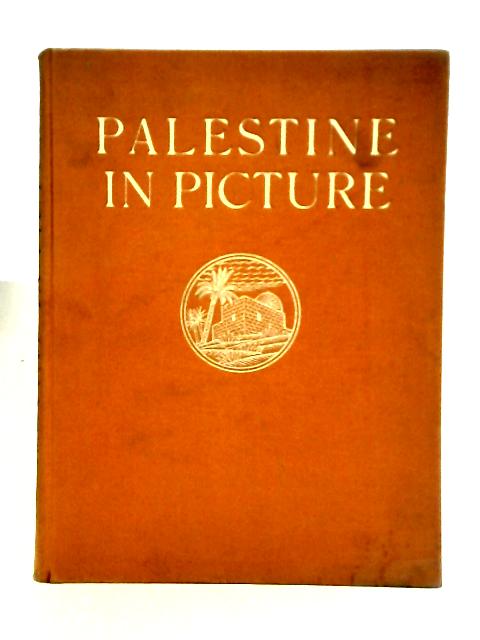 Palestine in Picture von C. E. Raven (intro)