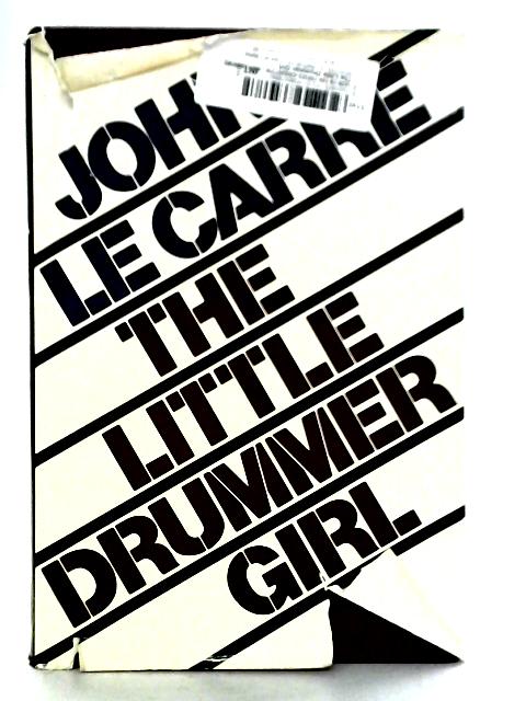 The Little Drummer Girl par John Le Carre