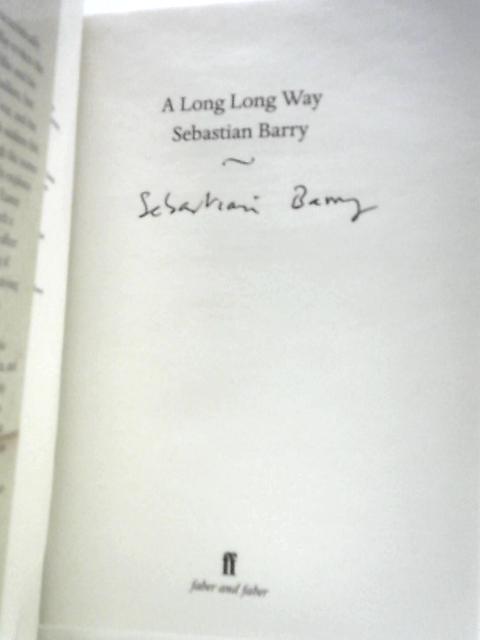 A Long Long Way By Sebastian Barry