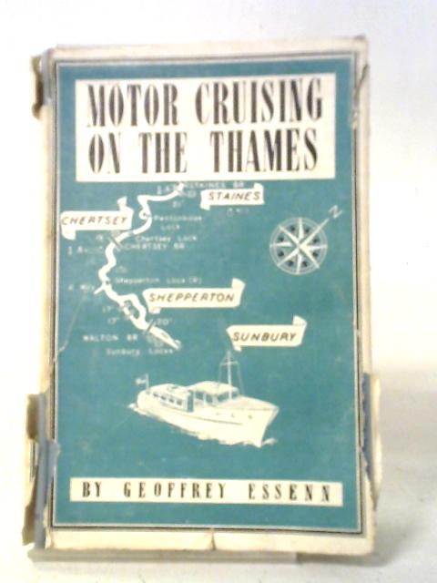 Motor Cruising on the Thames By G Essenn