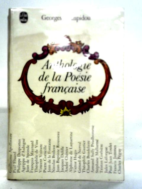 Anthologie De La Poésie Française By Georges Pompidou