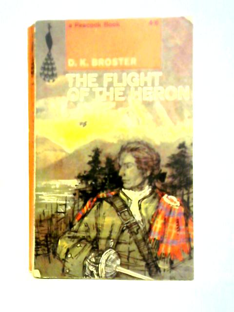 The Flight of The Heron By D. K. Broster
