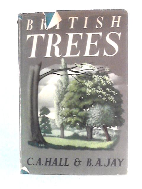British Trees: Black's Young Naturalist's Series By Charles A. Hall