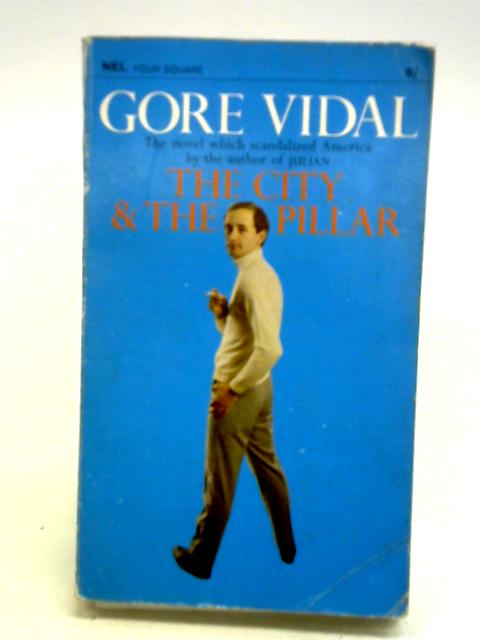 The City & The Pillar von Gore Vidal