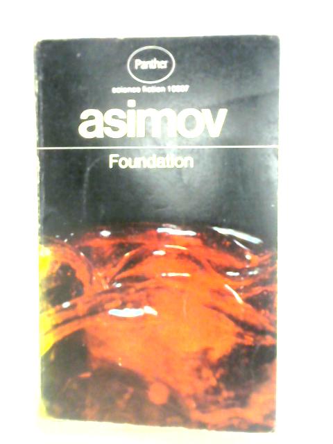 Foundation By Isaac Asimov