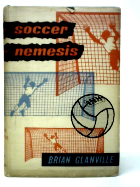 Soccer Nemesis von Brian Glanville
