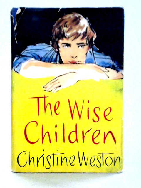 The Wise Children By Christine Weston