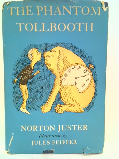 Phantom Tollbooth By Norton Juster