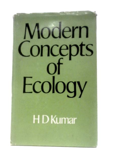 Modern Concepts of Ecology By H. D. Kumar