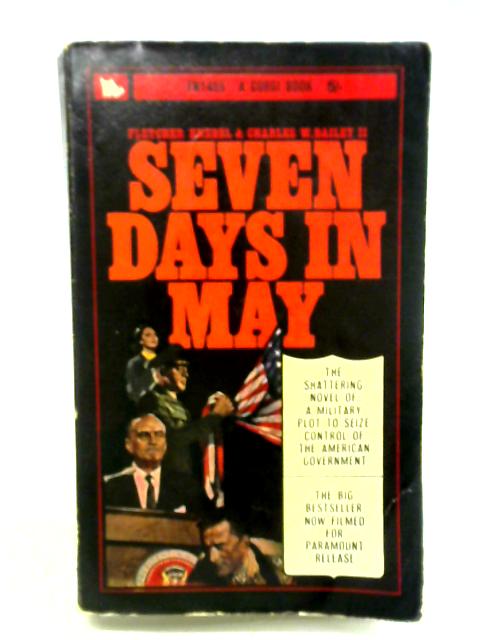 Seven Days in May By Fletcher Knebel