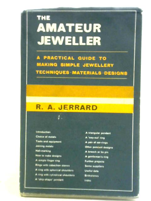 Amateur Jeweller By R. A. Jerrard