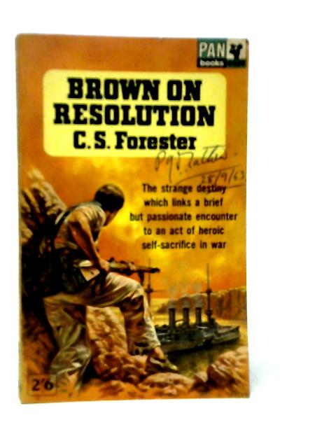 Brown on Resolution von C.S.Forester