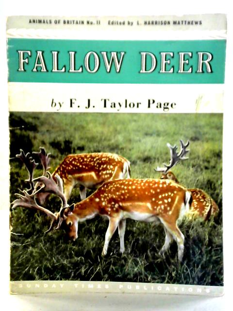 Fallow Deer (Animals of Britain 11) By F. J. Taylor-Page