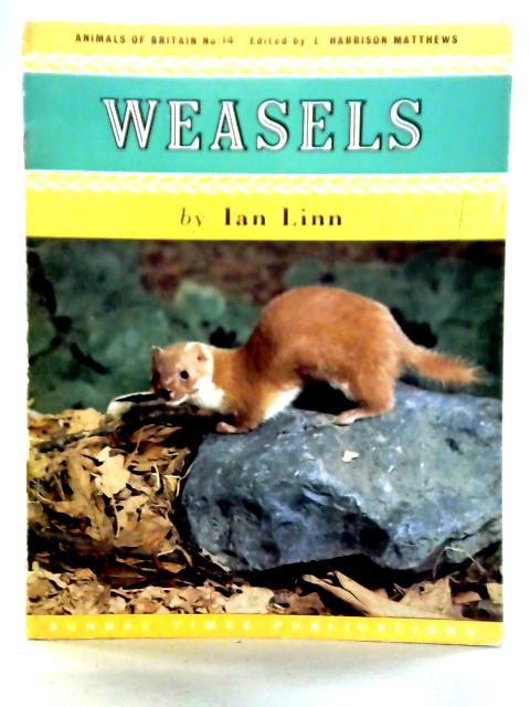 Weasels (Animals of Britain Series: No 14) von Ian Linn