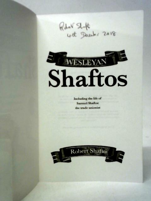 Wesleyan Shaftos By Robert Shafto
