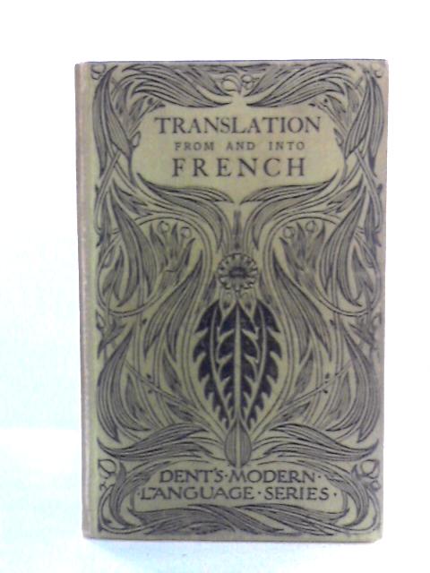 Translation from and Into French: A Guide to French Unseen Translation and Composition By Ethel C. Bearman
