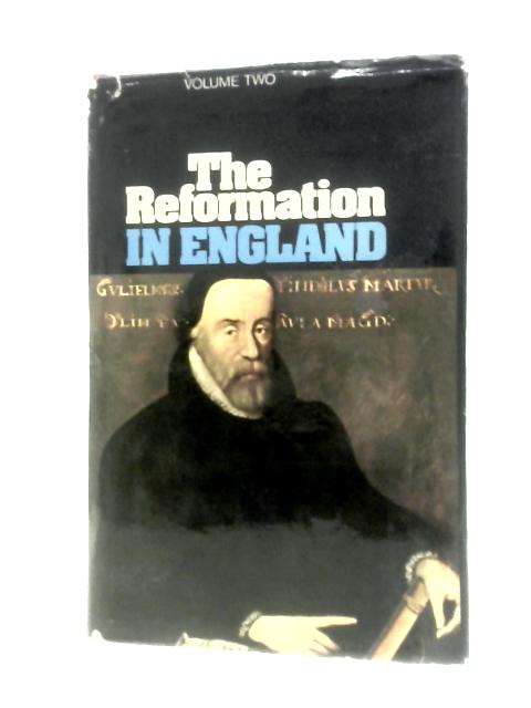 The Reformation in England, Volume 2 By J.H. Merle d'Aubigne