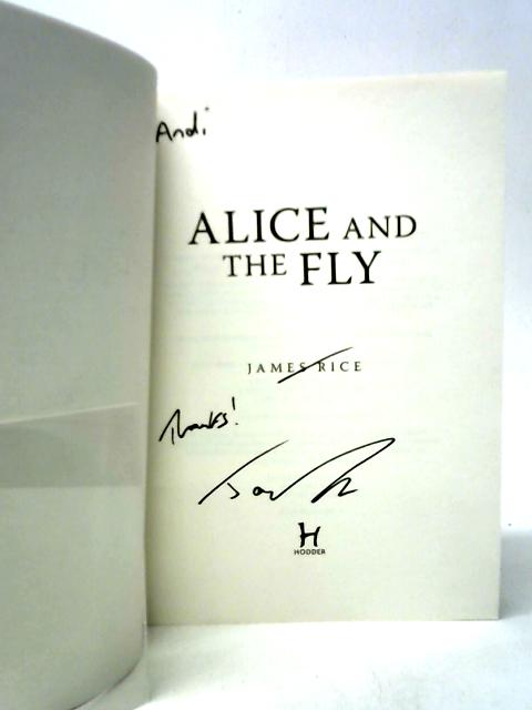 Alice and the Fly von James Rice