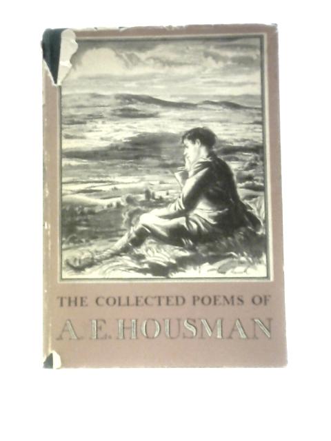 The Collected Poems By A. E.Housman