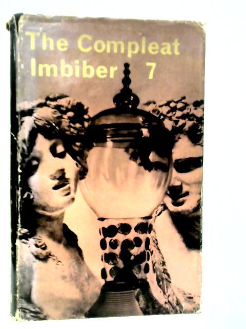 The Complete Imbiber 7 von Cyril Ray (Edt.)