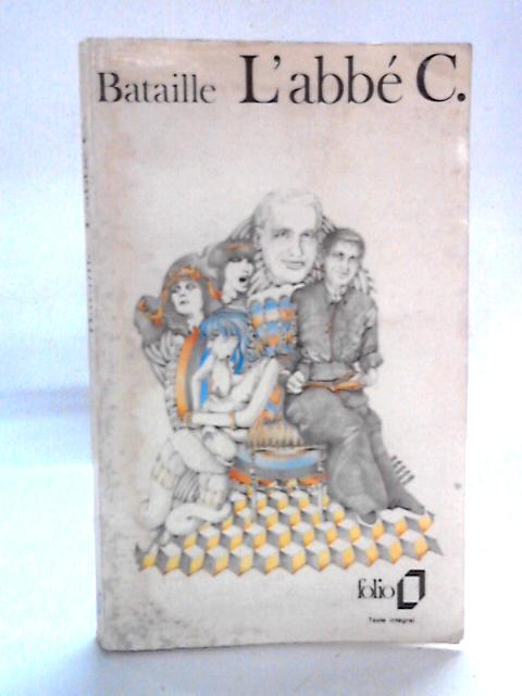 L'abbé C. By Geroges Bataille