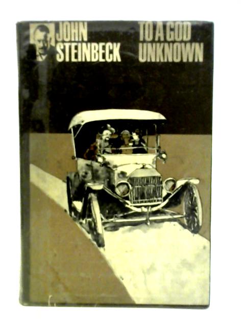 To A God Unknown par John Steinbeck