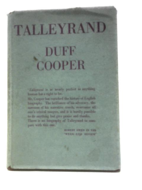 Talleyrand By Duff Cooper